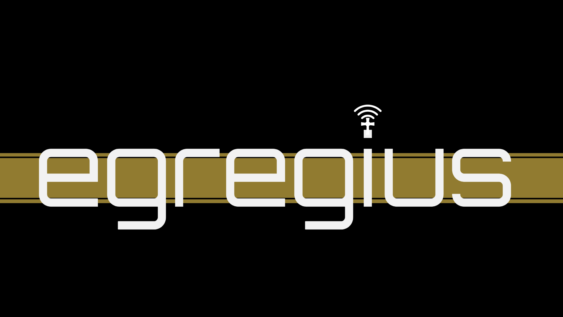 EGREGIUS